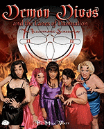 DEMON DIVAS AND THE LANES OF DAMNATION - The Illustrated Screenplay