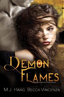 Demon Flames - Vincenza, Becca, and Haag, M J