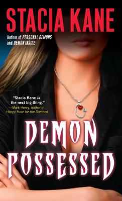 Demon Possessed - Kane, Stacia