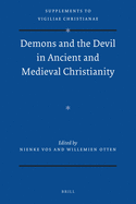 Demons and the Devil in Ancient and Medieval Christianity