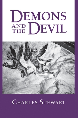 Demons and the Devil - Stewart, Charles