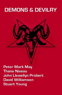 Demons & Devilry - Probert, John Llewellyn, and Niveau, Thana, and Williamson, David