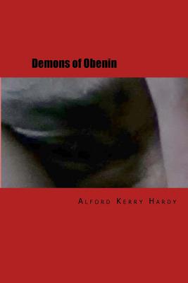 Demons of Obenin - Hardy, Alford Kerry