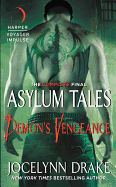 Demon's Vengeance: The Complete Final Asylum Tales