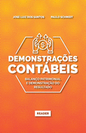 Demonstra??es Contbeis: Balan?o Patrimonial E Demonstra??o Do Resultado