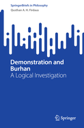 Demonstration and Burhan: A Logical Investigation