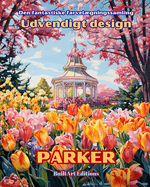 Den fantastiske farvelgningssamling - Udvendigt design: Parker: Malebog for have- og designelskere