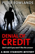 Denial of Credit: Don't ask if you won't like the answer