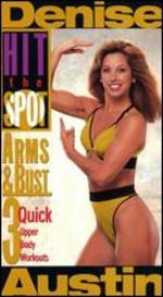 Denise Austin: Hit the Spot - Arms and Bust