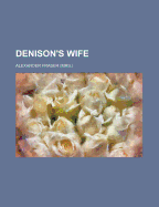 Denison's Wife