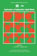 Denitration of Radioactive Liquid Waste - Ccille, L (Editor), and Halaszovich, S (Editor)