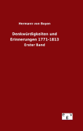 Denkwrdigkeiten und Erinnerungen 1771-1813