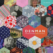 Denman: Celebrating 70 Years: An Illustrated History