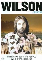 Dennis Wilson: Forever - Billy Hinsche