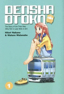 Densha Otoko: Volume 1