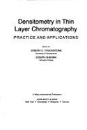 Densitometry in Thin Layer Chromatography: Practice and Applications