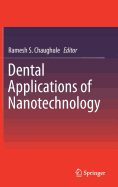 Dental Applications of Nanotechnology