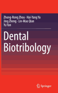 Dental Biotribology