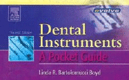 Dental Instruments: A Pocket Guide - Boyd, Linda Bartolomucci, Ba