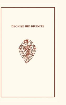 Deonise hid Diuinite - Hodgson, Phyllis (Editor)