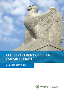 Department of Defense Far Supplement (Dfars): As of January 1, 2022 - Staff, Wolters Kluwer Editorial