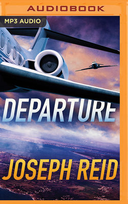 Departure - Reid, Joseph, and Jackson, Jd (Read by)