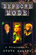 "Depeche Mode": A Biography