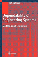 Dependability of Engineering Systems: Modeling and Evaluation