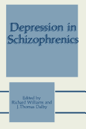 Depression in Schizophrenics