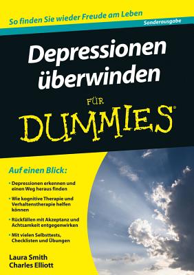 Depressionen Uberwinden Fur Dummies - Smith, Laura L., and Elliott, Charles H.