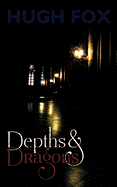 Depths and Dragons