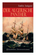 Der Algerische Panther (Historischer Abenteuerroman)