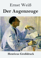 Der Augenzeuge (Grodruck)