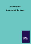 Der Ausdruck des Auges