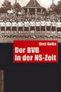 Der Bvb in Der NS-Zeit - Schulten, Christoph Wilhelm