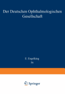 Der Deutschen Ophthalmologischen Gesellschaft: In Munchen 1950 - Engelking, E