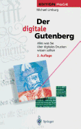 Der Digitale Gutenberg: Alles Was Sie Uber Digitales Drucken Wissen Sollten