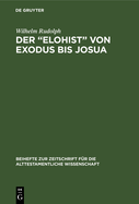 Der "elohist" Von Exodus Bis Josua