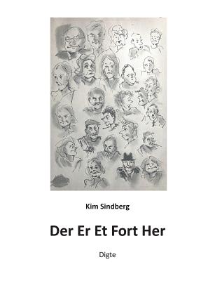 Der Er Et Fort Her - Sindberg, Kim