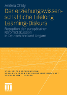 Der Erziehungswissenschaftliche Lifelong Learning-Diskurs: Rezeption Der Europaischen Reformdiskussion in Deutschland Und Ungarn