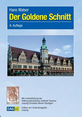 Der Goldene Schnitt - Walser, Hans