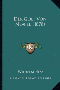 Der Golf Von Neapel (1878)