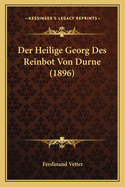 Der Heilige Georg Des Reinbot Von Durne (1896)