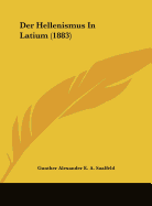 Der Hellenismus in Latium (1883) - Saalfeld, Gunther Alexander E a