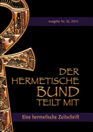 Der hermetische Bund teilt mit: Hermetische Zeitschrift Nr. 11/2015