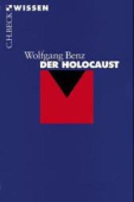 Der Holocaust - Benz, Wolfgang