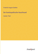 Der homopathische Hausfreund: Zweiter Theil