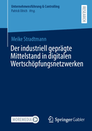 Der industriell geprgte Mittelstand in digitalen Wertschpfungsnetzwerken