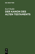 Der Kanon Des Alten Testaments: Ein Abriss