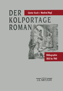 Der Kolportage-Roman: Bibliographie 1850 Bis 1960